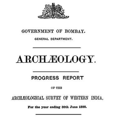 Progress Report of the Archaelogoical Survey of Western India
